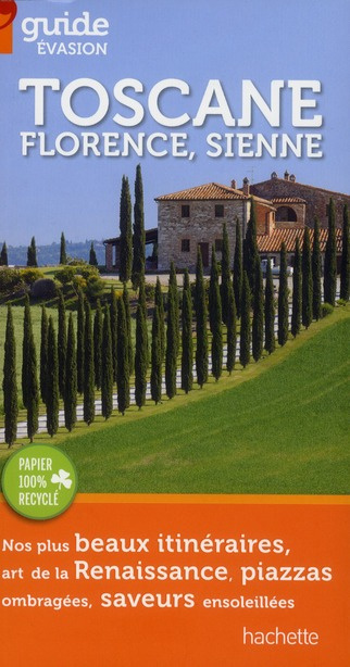 Emprunter Toscane, Florence, Sienne livre