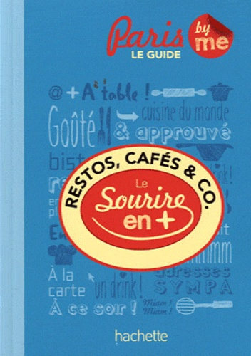 Emprunter Restos, cafés & co / Le sourire en plus livre