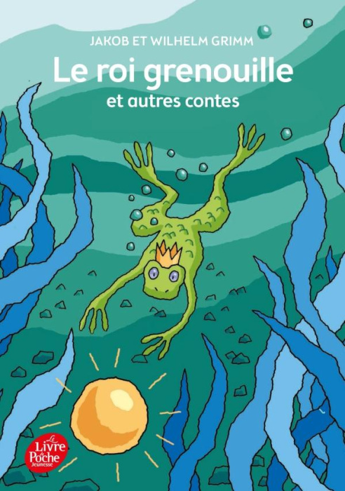 Emprunter Le roi grenouille et autres contes livre