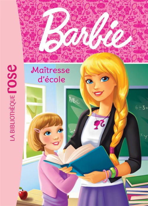 Emprunter Barbie Tome 1 : Maîtresse d'école livre