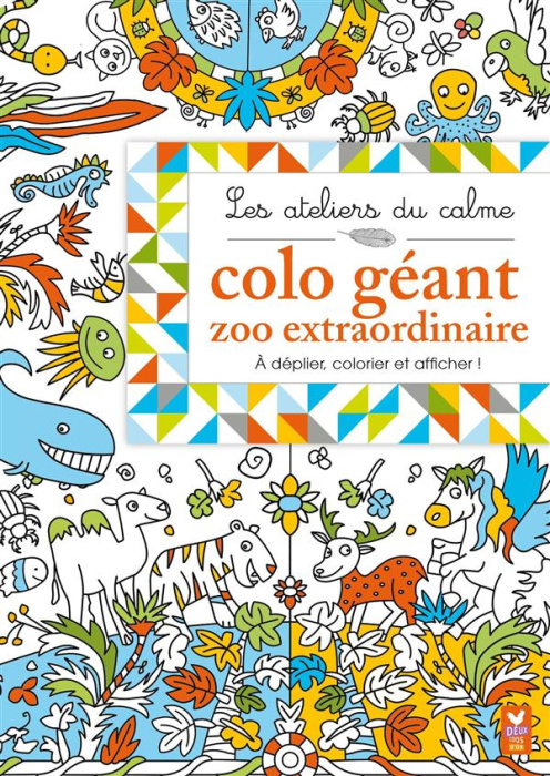 Emprunter Colo géant Zoo extraordinaire livre
