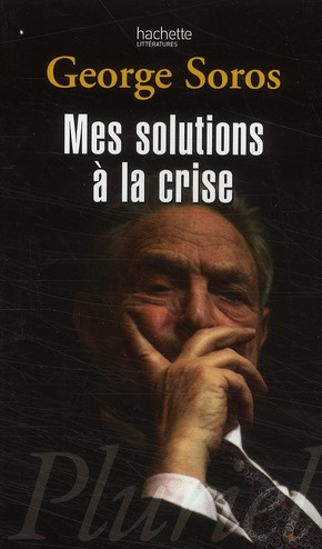 Emprunter Mes solutions à la crise livre