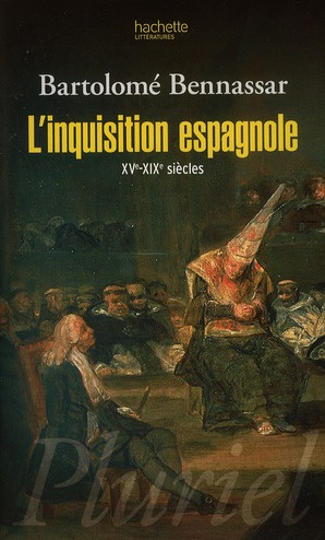 Emprunter L'inquisition espagnole. XVe-XIXe siècles livre