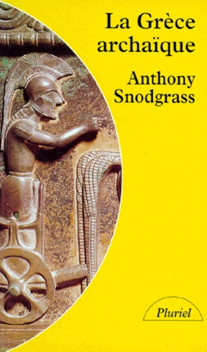 Emprunter La Grèce archaïque. Le temps des apprentissages livre