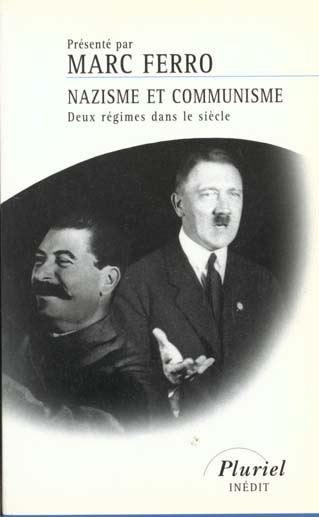 Emprunter NAZISME ET COMMUNISME. Deux régimes dans le siècle livre