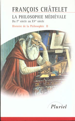 Emprunter HISTOIRE DE LA PHILOSOPHIE II - LA PHILOSOPHIE MEDIEVALE DU IER SIECLE AU XVE SIECLE livre