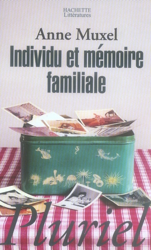 Emprunter Individu et mémoire familiale livre