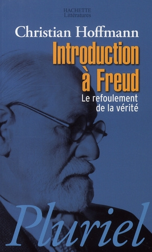 Emprunter INTRODUCTION A FREUD - LE REFOULEMENT DE LA VERITE. livre