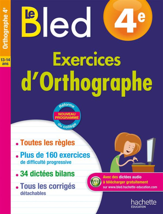 Emprunter Le Bled 4e Exercices d'Orthographe livre