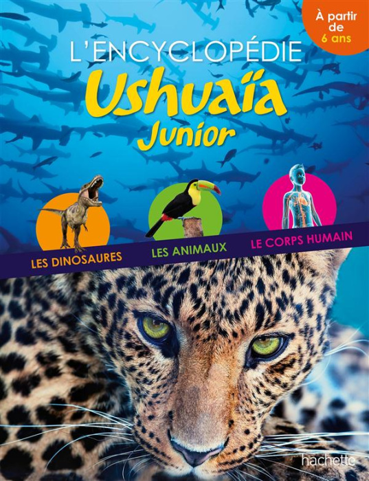 Emprunter L'encyclopédie Ushuaïa Junior livre