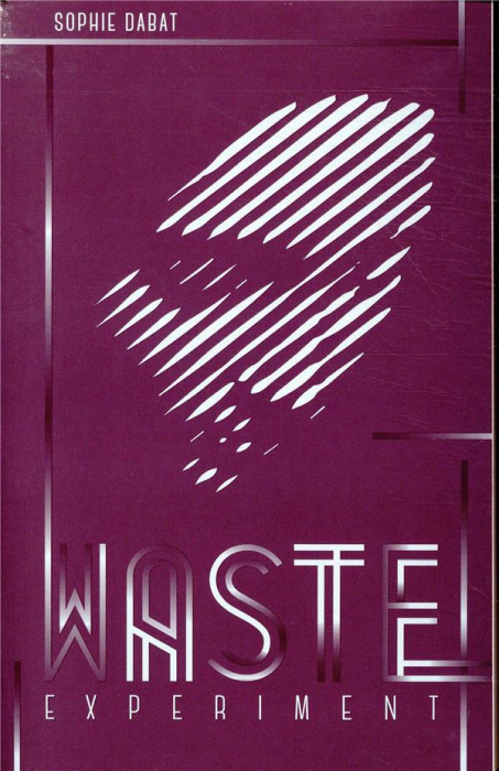 Emprunter Waste Experiment livre