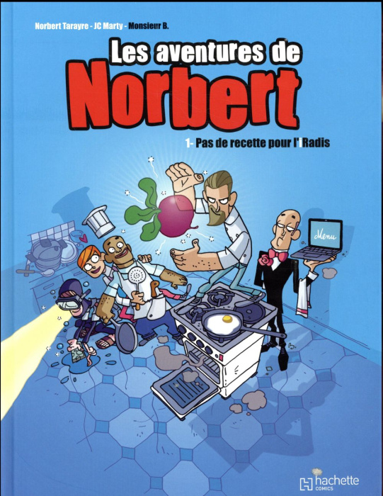 Emprunter Les aventures de Norbert Tome 1 : Pas de recettes pour l'iRadis livre