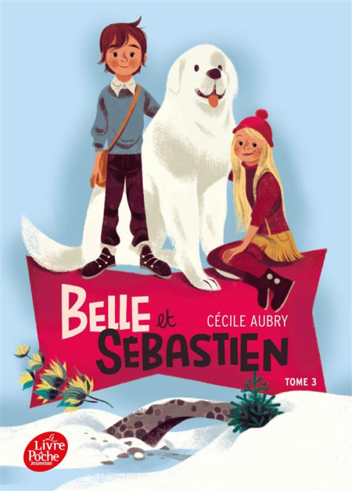 Emprunter Belle et Sébastien Tome 3 : La rencontre livre