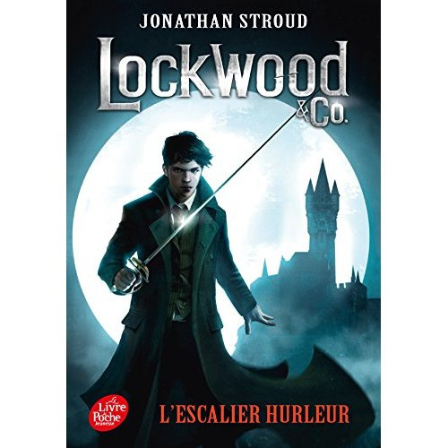 Emprunter Lockwood & Co Tome 1 : L'escalier hurleur livre