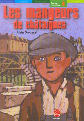 Emprunter Les mangeurs de châtaignes livre