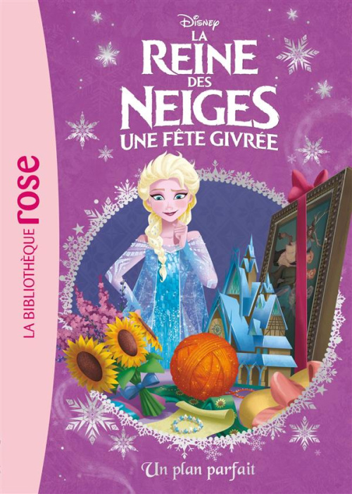 Emprunter La Reine des Neiges Tome : Un plan parfait livre