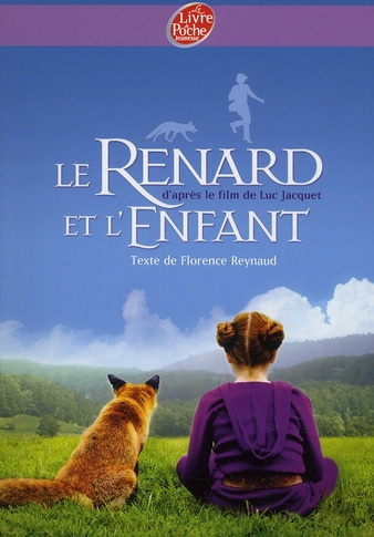 Emprunter Le Renard et l'Enfant livre
