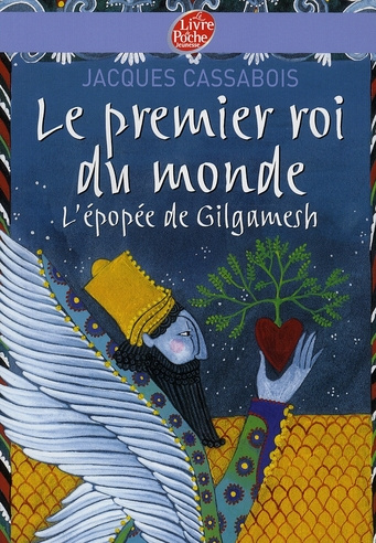 Emprunter Le premier roi du monde. L'épopée de Gilgamesh livre