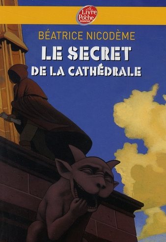 Emprunter Le secret de la cathédrale livre