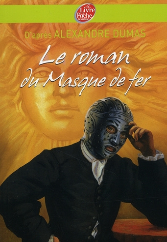 Emprunter Le roman du Masque de fer livre