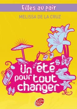 Emprunter Filles au pair Tome 1 : Un été pour tout changer livre