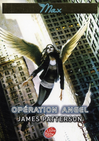 Emprunter Max Tome 1 : Opération angel livre