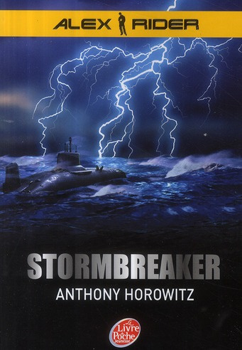 Emprunter Alex Rider Tome 1 : Stormbreaker livre