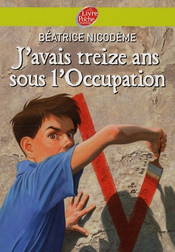 Emprunter J'avais treize ans sous l'Occupation livre
