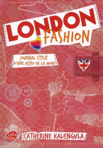 Emprunter London Fashion Tome 1 : Journal stylé d'une accro de la mode livre