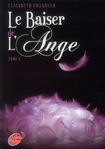 Emprunter Le Baiser de l'Ange Tome 3 livre