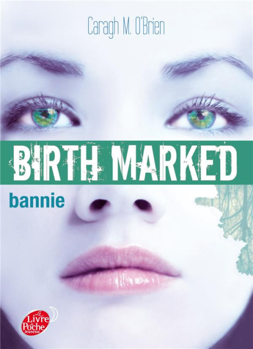 Emprunter Birth Marked/02/Bannie livre