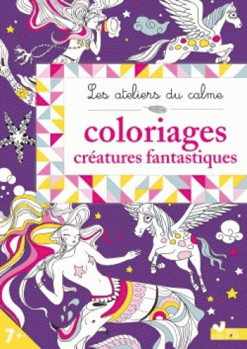 Emprunter Coloriages - Créatures fantastiques livre