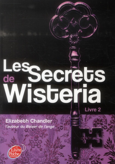 Emprunter LES SECRETS DE WISTERIA - LIVRE 2 livre