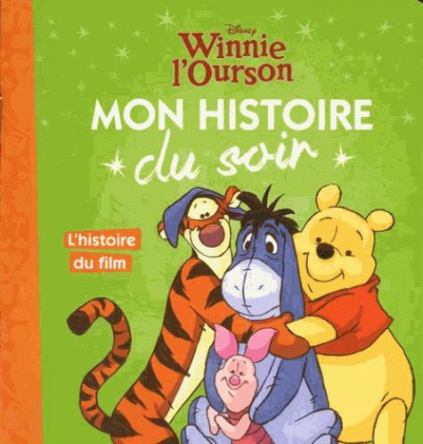 Emprunter Winnie l'ourson. L'histoire du film livre