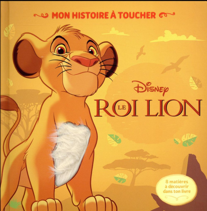 Emprunter Le Roi Lion livre