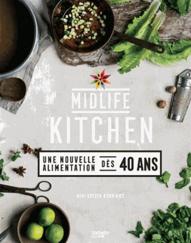 Emprunter Midlife kitchen / Une nouvelle alimentation dès 40 ans livre