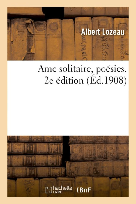 Emprunter Ame solitaire, poésies livre