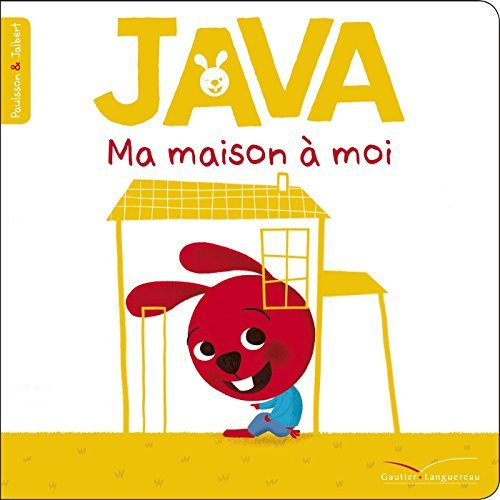 Emprunter Java ma maison à moi livre