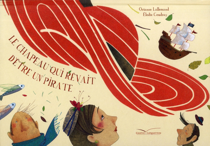 Emprunter Le chapeau qui rêvait d'être un pirate livre