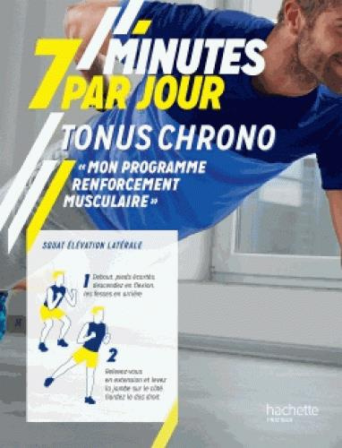 Emprunter Tonus chrono. Mon programme renforcement musculaire livre
