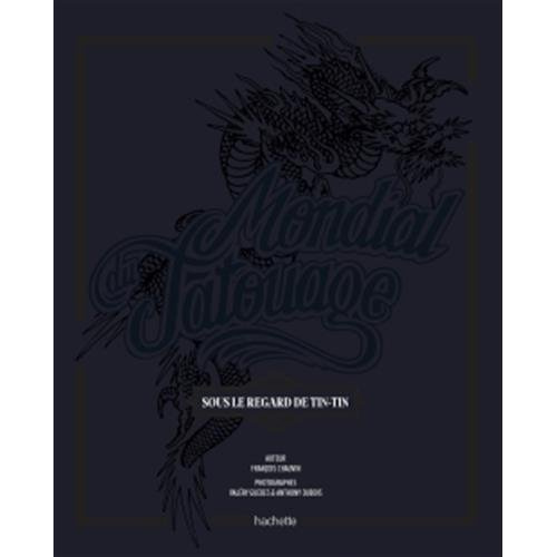 Emprunter Mondial tatouage / Sous le regard Tin Tin livre