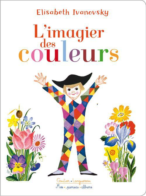 Emprunter L'imagier des couleurs livre