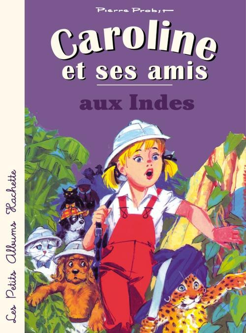 Emprunter Caroline et ses amis aux Indes livre