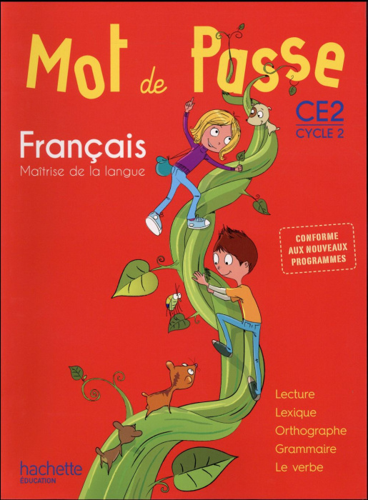 Emprunter Français CE2 Cycle 2 Mot de Passe. Maîtrise de la langue, Edition 2016 livre