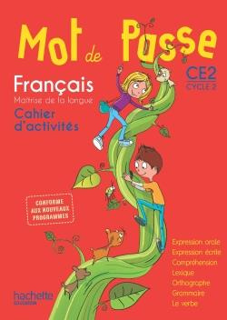 Emprunter Français CE2 Cycle 2 Mot de passe. Cahier d'activités, Edition 2016 livre