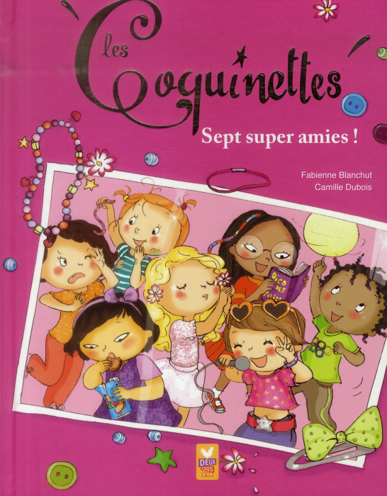 Emprunter Sept super amies ! livre