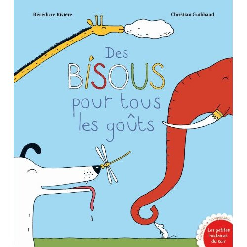 Emprunter Des bisous pour tous les goûts livre