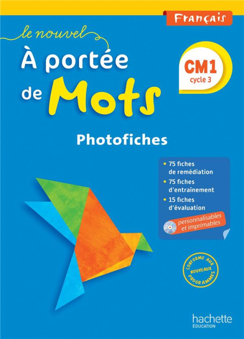 Emprunter Français CM1 Le nouvel A portée de mots. Photofiches, Edition 2016, avec 1 CD audio livre