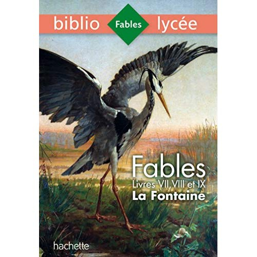 Emprunter Fables de La Fontaine. Livres VII, VIII, IX livre