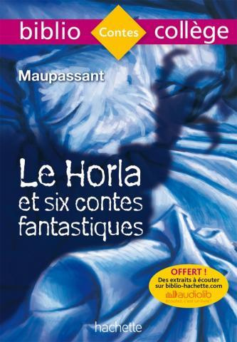 Emprunter Le Horla et six contes fantastiques livre